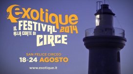 Exotique 2013.doc racconta l’edizione 2013 del Festival alla Corte di Circe e annuncia la prossima dal 18 al 24 Agosto 2014