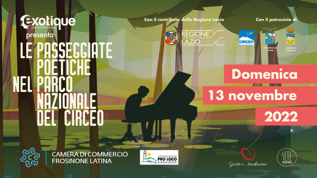 Le Passeggiate Poetiche nel Parco Nazionale del Circeo Francesco Taskayali in “Un pianoforte in palude” 13 novembre 2022