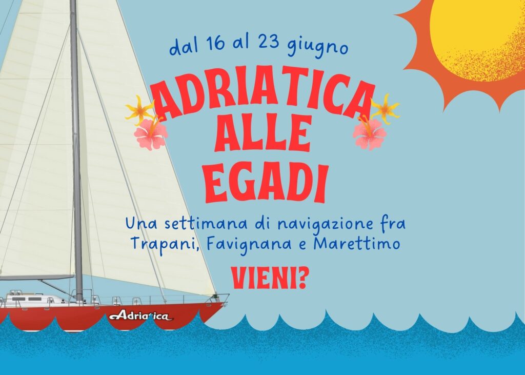 Le Veleggiate Poetiche su Adriatica in Sicilia dal 16 al 23 giugno 2024