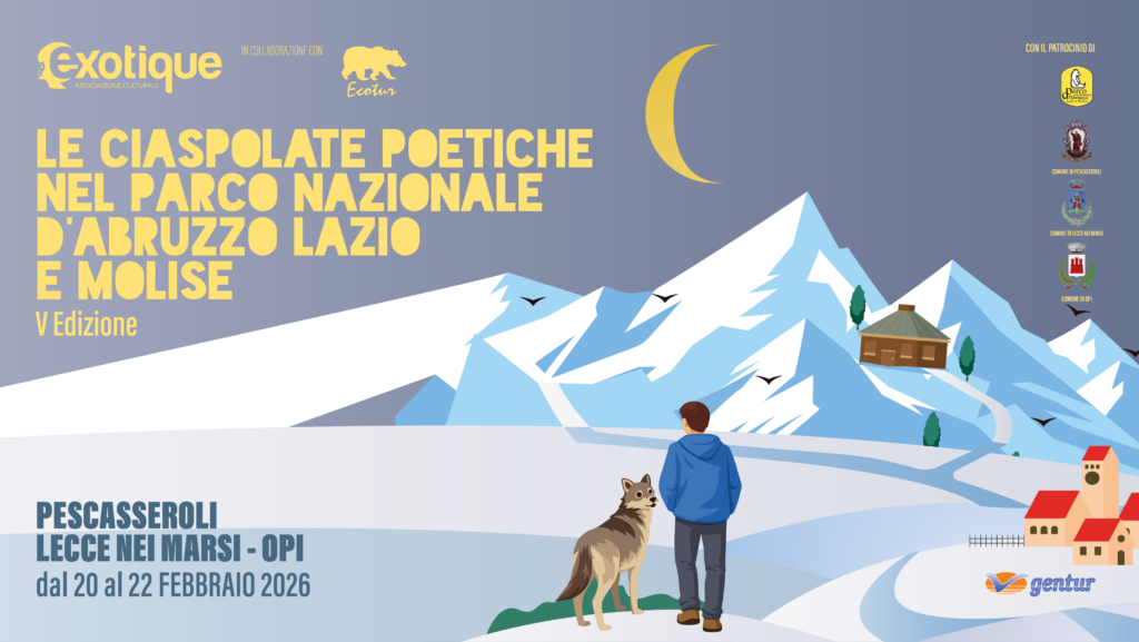 Le Ciaspolate Poetiche nel Parco Nazionale d’Abruzzo Lazio e Molise – Pescasseroli, Opi e Lecce Nei Marsi dal 20 al 22 febbraio 2026