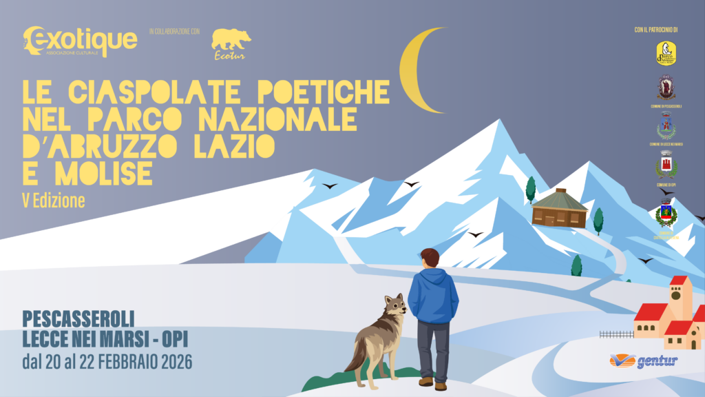 Le Ciaspolate Poetiche nel Parco Nazionale d’Abruzzo Lazio e Molise – Pescasseroli, Opi e Lecce Nei Marsi dal 20 al 22 febbraio 2026
